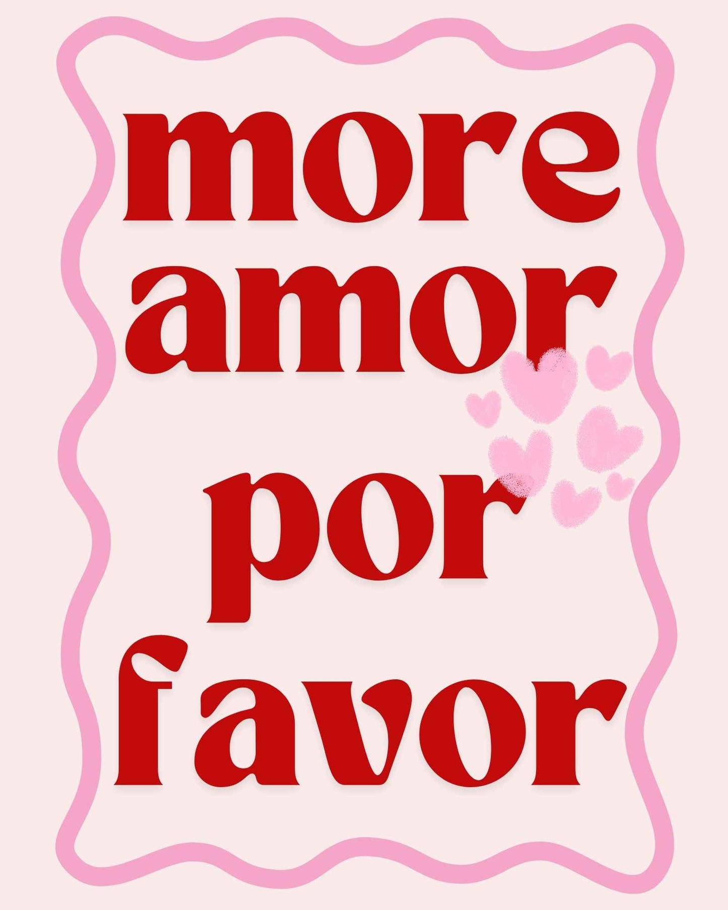 More Amor Por Favor